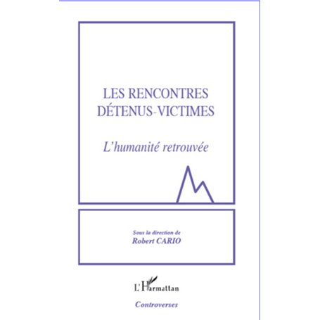 Les rencontres détenus-victimes