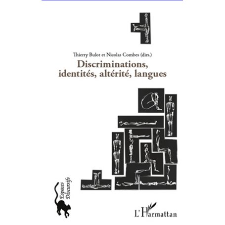 Discriminations, identités, altérité, langues