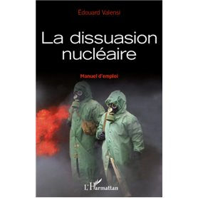 La dissuasion nucléaire