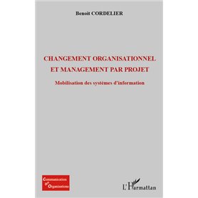 Changement organisationnel et management par projet