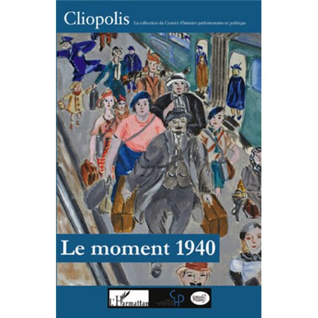 Le moment 1940