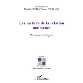 Les métiers de la relation malmenés