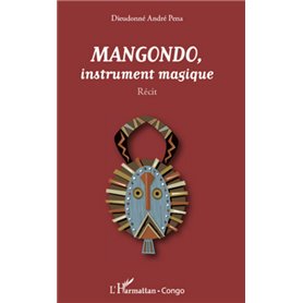 Mangondo, instrument magique
