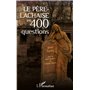 Le Père-Lachaise en 400 questions