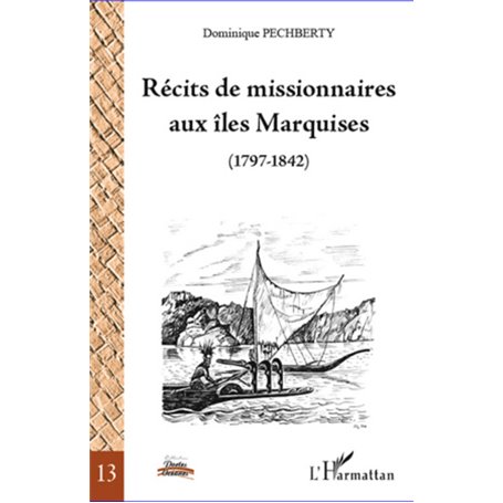 Récits de missionnaires aux îles Marquises (1797-1842)