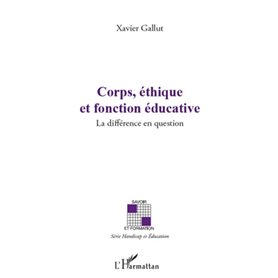 Corps, éthique et fonction éducative