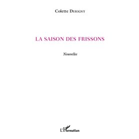 La saison des frissons