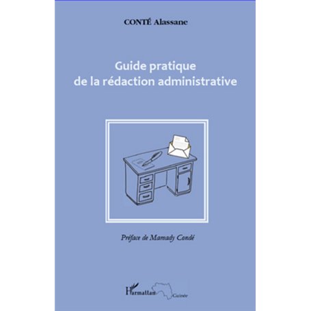 Guide pratique de la rédaction administrative