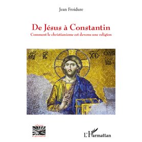 De Jésus à Constantin