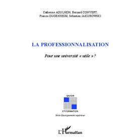 La professionnalisation