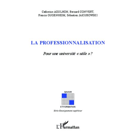 La professionnalisation