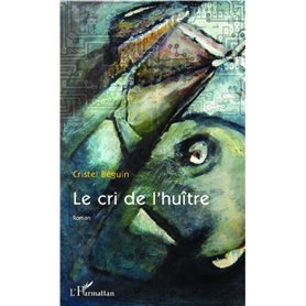 Le cri de l'huître