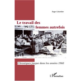 Le travail des femmes autrefois