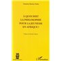 A quoi sert la philosophie pour la jeunesse en Afrique ?