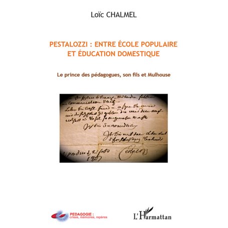 Pestalozzi : entre école populaire et éducation domestique