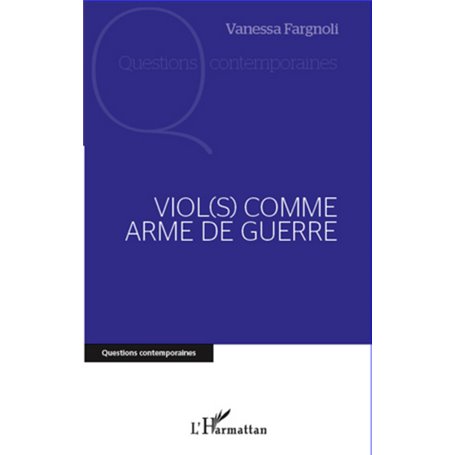 Viol(s) comme arme de guerre