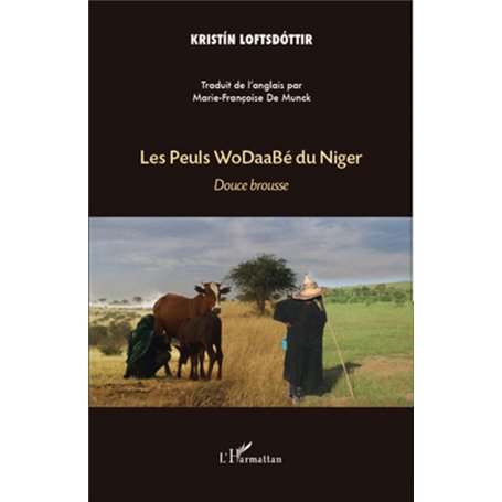 Les Peuls WoDaaBé du Niger