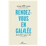 Rendez-vous en Galilée