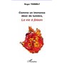 Comme un immense désir de lumière