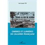 Ombres et lumières de l'Algérie française