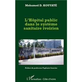 L'hôpital public dans le système sanitaire ivoirien