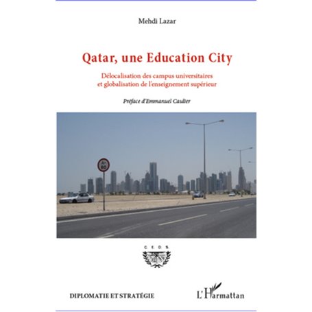 Qatar, une Education City