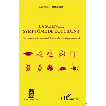 La science, symptôme de l'occident