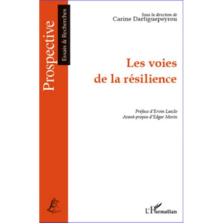 Les voies de la résilience