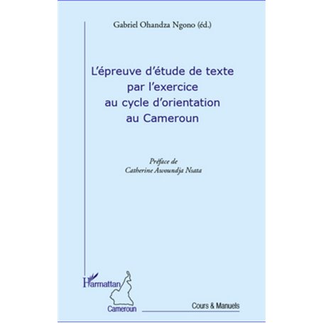 L'épreuve d'étude de texte par l'exercice au cycle d'orientation au Cameroun