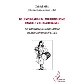 De l'exploration du multilinguisme dans les villes africaines
