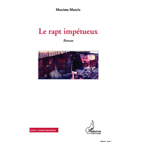 Le rapt impétueux
