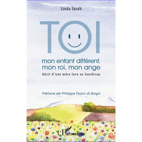 Toi mon enfant différent, mon roi, mon ange