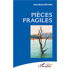 Pièces fragiles