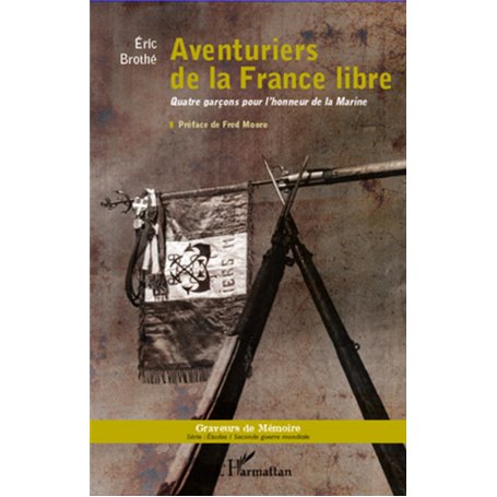 Aventuriers de la France libre