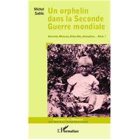 Un orphelin dans la Seconde Guerre mondiale