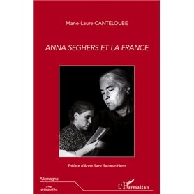 Anna Seghers et la France
