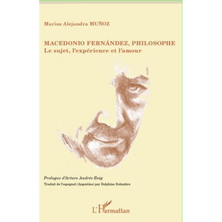 Macedonio Fernandez, philosophe