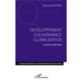 Développement gouvernance globalisation du XXe au XXIe siècle