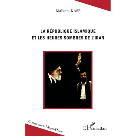 La République islamique et les heures sombres de l'Iran