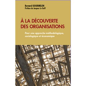 A la découverte des organisations