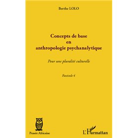 Concepts de base en anthropologie psychanalytique