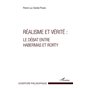 Réalisme et vérité : Le débat entre Habermas et Rorty