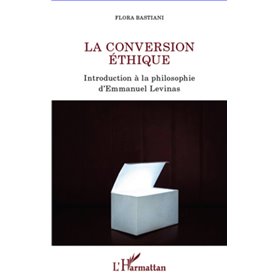 La conversion éthique