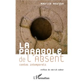 La parabole de l'absent