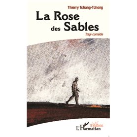 La Rose des Sables