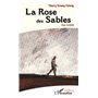 La Rose des Sables