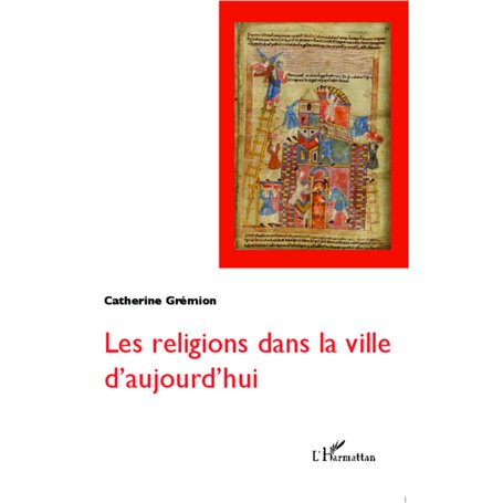 Les religions dans la ville d'aujourd'hui