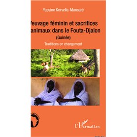 Veuvage féminin et sacrifices d'animaux dans le Fouta-Djalon (Guinée)