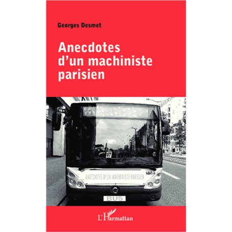 Anecdotes d'un machiniste parisien