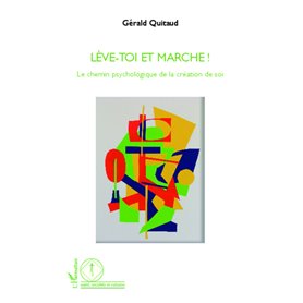 Lève-toi et marche !